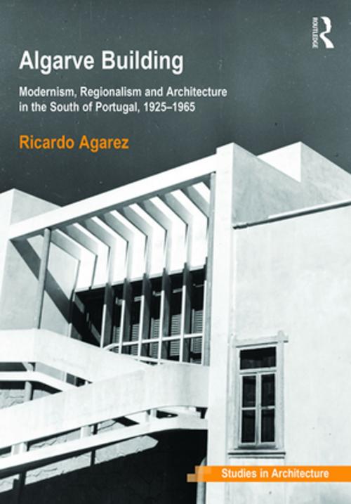 Cover of the book Algarve Building by Ricardo Agarez, Taylor and Francis