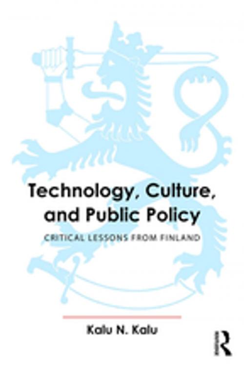 Cover of the book Technology, Culture, and Public Policy by Kalu N. Kalu, Taylor and Francis