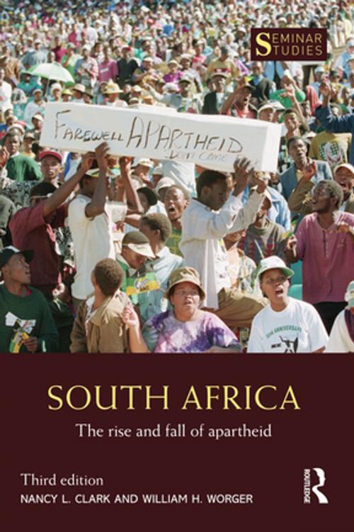 Cover of the book South Africa by Nancy L. Clark, William H. Worger, Taylor and Francis