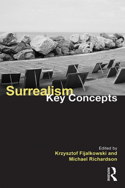 Cover of the book Surrealism: Key Concepts by , Taylor and Francis
