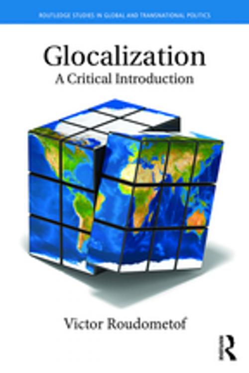 Cover of the book Glocalization by Victor Roudometof, Taylor and Francis