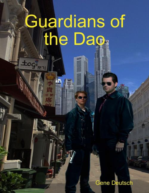 Cover of the book Guardians of the Dao by Gene Deutsch, Lulu.com