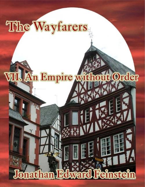 Cover of the book An Empire Without Order by Jonathan Edward Feinstein, Lulu.com