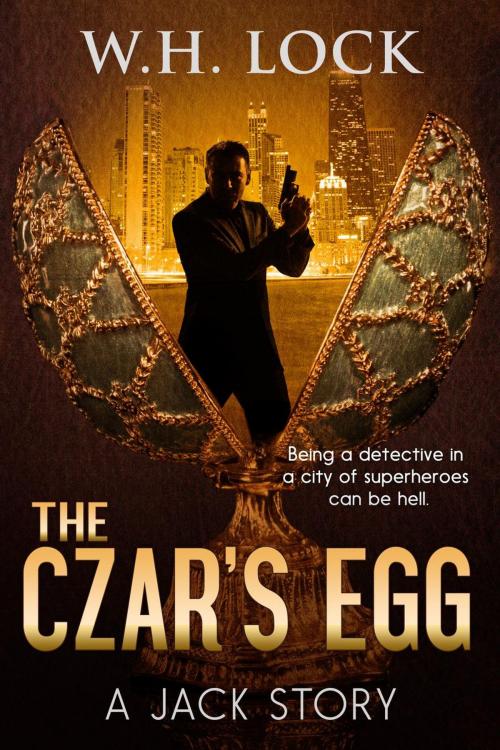 Cover of the book The Czar's Egg by W.H. Lock, JDK Press