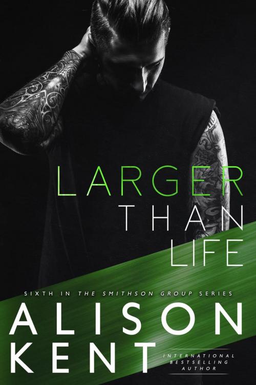 Cover of the book Larger Than Life by Alison Kent, Rocks and Ink