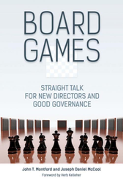Cover of the book Board Games: Straight Talk for New Directors and Good Governance by John T. Montford, Joseph Daniel McCool, ABC-CLIO