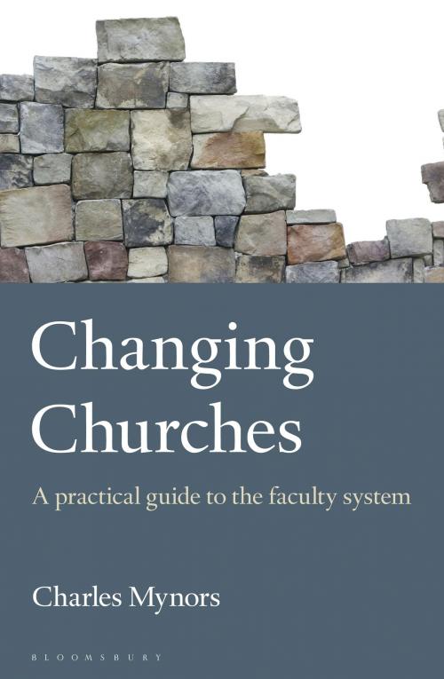 Cover of the book Changing Churches by Charles Mynors, Bloomsbury Publishing