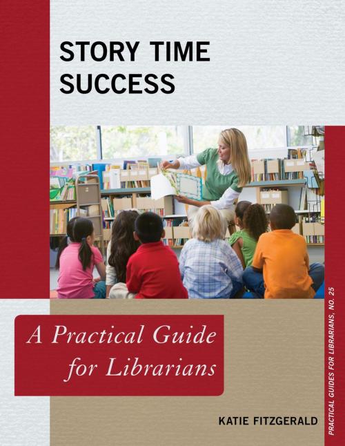 Cover of the book Story Time Success by Katie Fitzgerald, Rowman & Littlefield Publishers