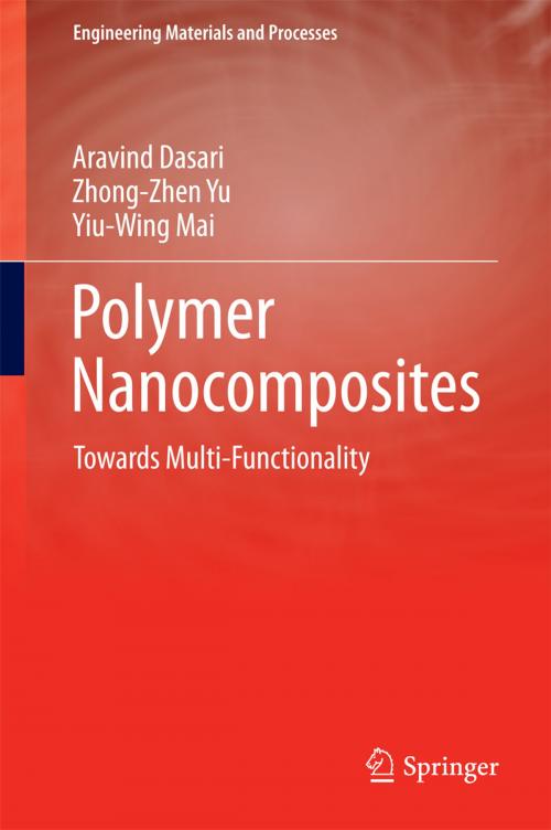 Cover of the book Polymer Nanocomposites by Aravind Dasari, Zhong-Zhen Yu, Yiu-Wing Mai, Springer London