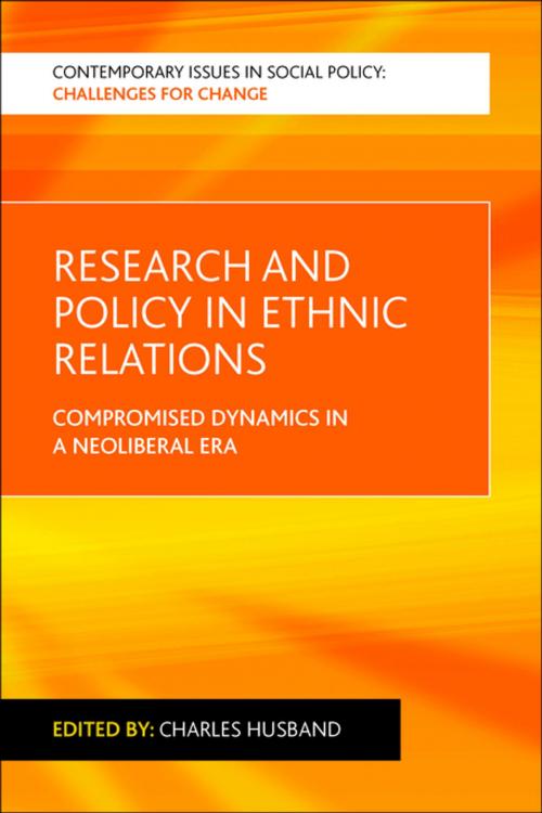 Cover of the book Research and policy in ethnic relations by , Policy Press