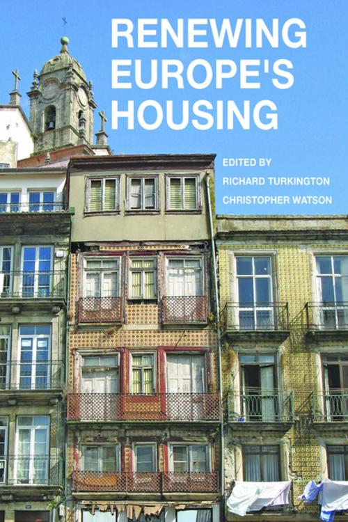 Cover of the book Renewing Europe's housing by , Policy Press