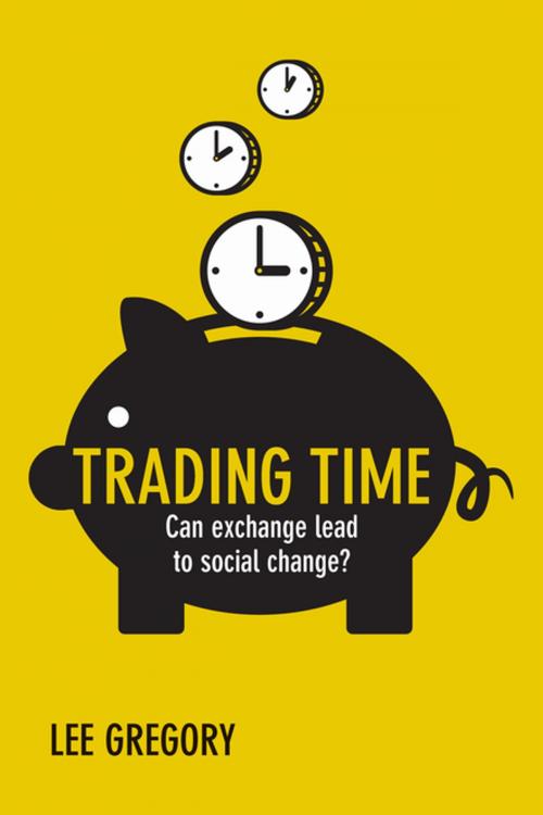 Cover of the book Trading time by Gregory, Lee, Policy Press