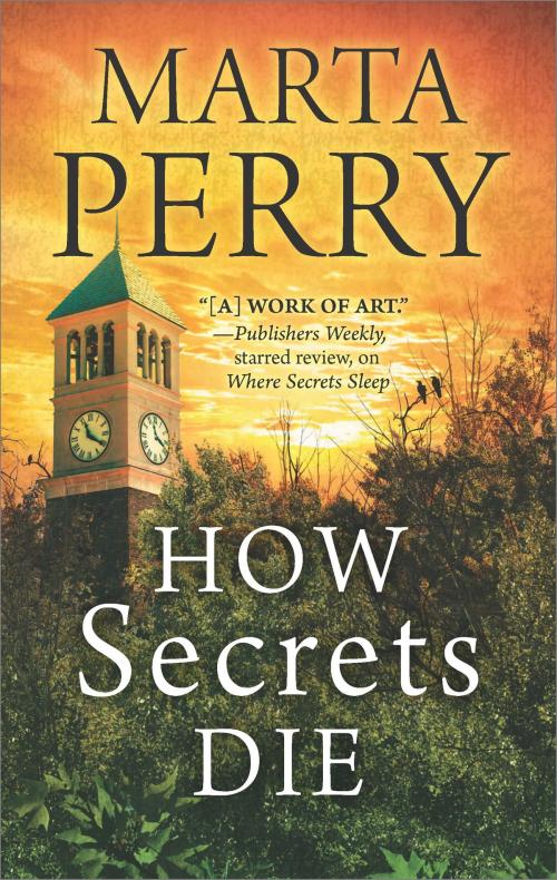 Cover of the book How Secrets Die by Marta Perry, HQN Books