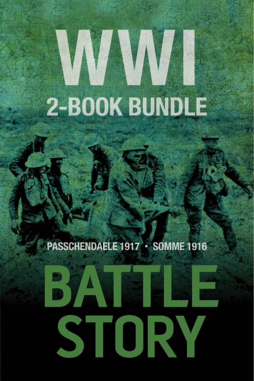 Cover of the book Battle Stories — WWI 2-Book Bundle by Chris McNab, Andrew Robertshaw, Dundurn