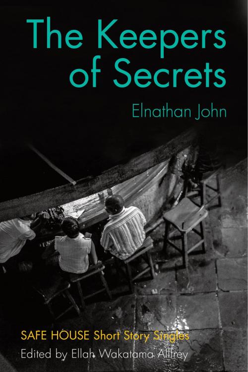 Cover of the book The Keepers of Secrets by Elnathan John, Dundurn