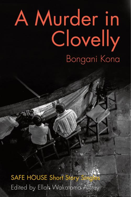 Cover of the book A Murder in Clovelly by Bongani Kona, Dundurn