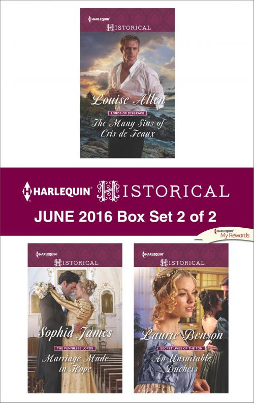 Cover of the book Harlequin Historical June 2016 - Box Set 2 of 2 by Louise Allen, Sophia James, Laurie Benson, Harlequin