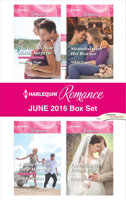 Cover of the book Harlequin Romance June 2016 Box Set by Jennifer Faye, Scarlet Wilson, Nikki Logan, Lucy Gordon, Harlequin