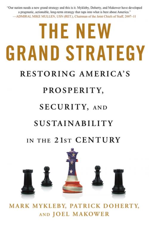 Cover of the book The New Grand Strategy by Mark Mykleby, Patrick Doherty, Joel Makower, St. Martin's Press