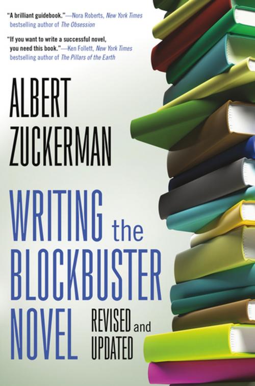 Cover of the book Writing the Blockbuster Novel by Albert Zuckerman, Tom Doherty Associates
