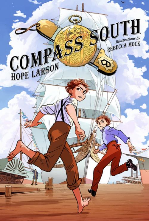 Cover of the book Compass South by Hope Larson, Farrar, Straus and Giroux (BYR)