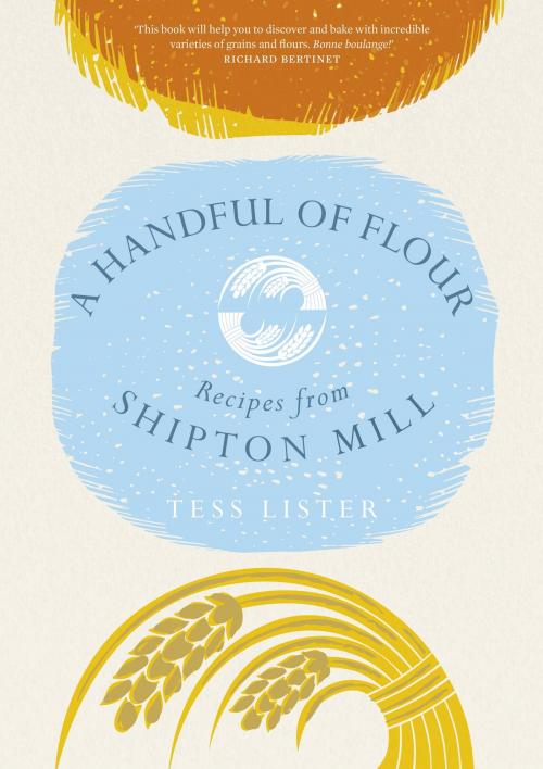 Cover of the book A Handful of Flour by Tess Lister, Headline