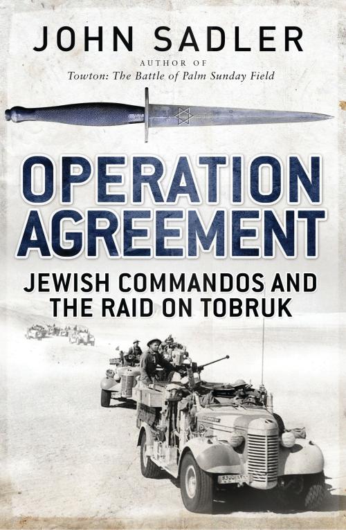 Cover of the book Operation Agreement by John Sadler, Bloomsbury Publishing
