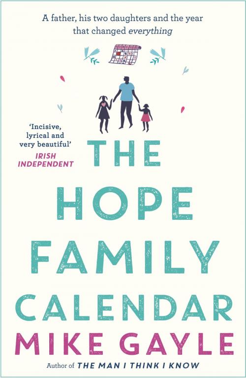 Cover of the book The Hope Family Calendar by Mike Gayle, Hodder & Stoughton