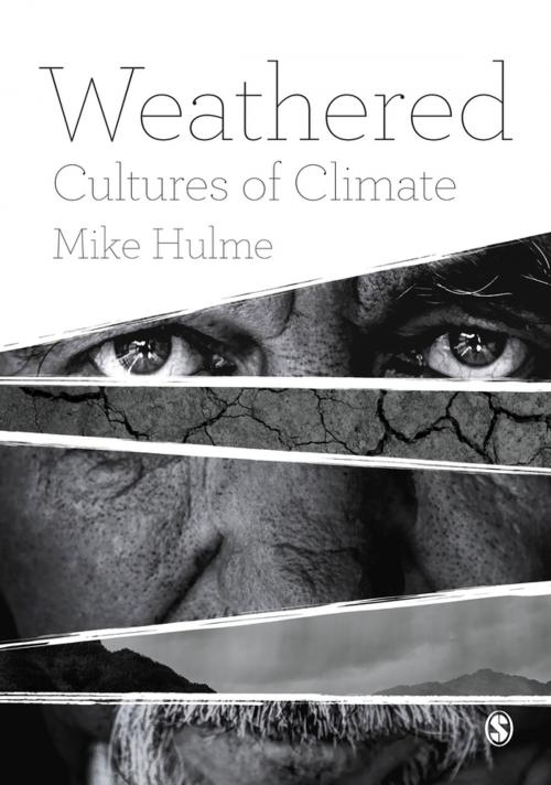 Cover of the book Weathered by Mike Hulme, SAGE Publications