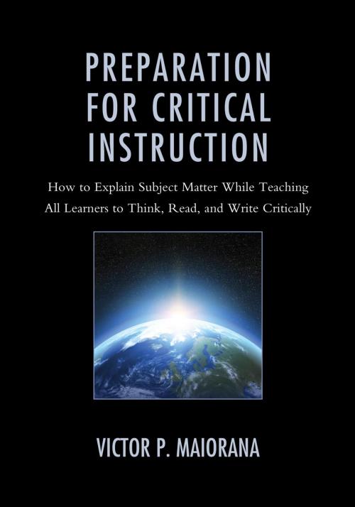 Cover of the book Preparation for Critical Instruction by Victor P. Maiorana, Rowman & Littlefield Publishers