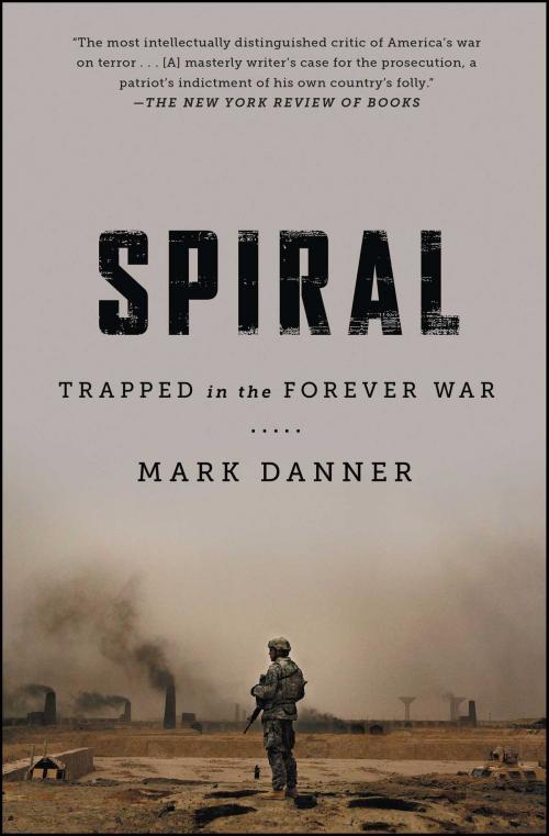 Cover of the book Spiral by Mark Danner, Simon & Schuster