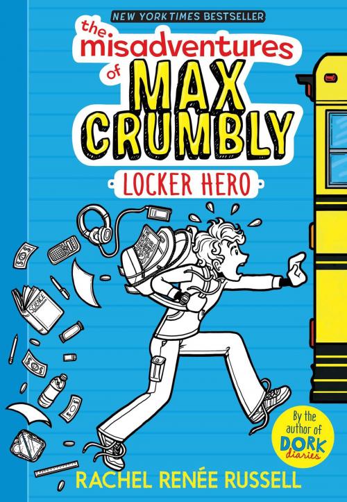 Cover of the book The Misadventures of Max Crumbly 1 by Rachel Renée Russell, Aladdin