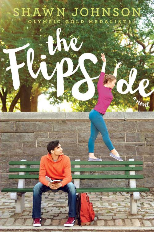 Cover of the book The Flip Side by Shawn Johnson, Simon & Schuster Books for Young Readers