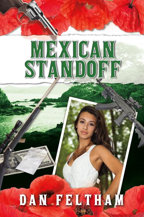 Cover of the book Mexican Standoff by Dan Feltham, BookBaby