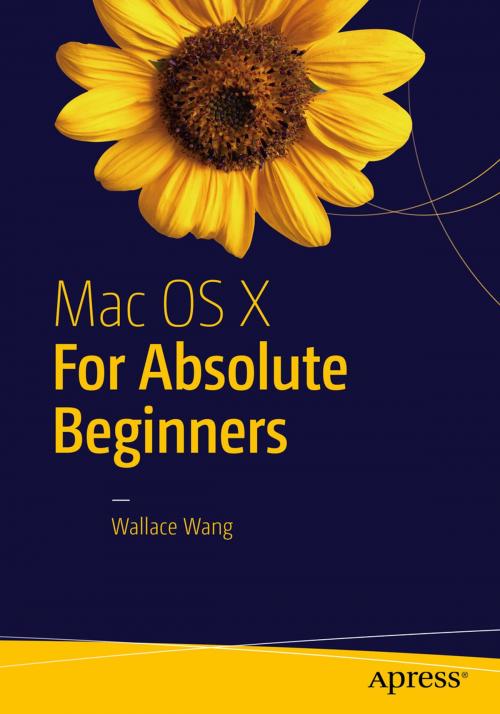 Cover of the book Mac OS X for Absolute Beginners by Wallace Wang, Apress