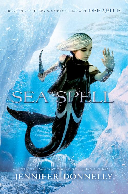 Cover of the book Waterfire Saga, Book Four: Sea Spell by Jennifer Donnelly, Disney Book Group