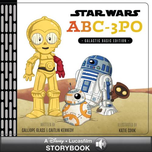 Cover of the book ABC-3PO by Calliope Glass, Disney Book Group