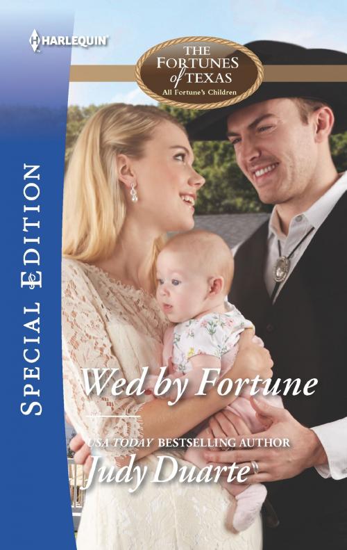 Cover of the book Wed by Fortune by Judy Duarte, Harlequin