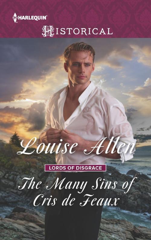 Cover of the book The Many Sins of Cris de Feaux by Louise Allen, Harlequin