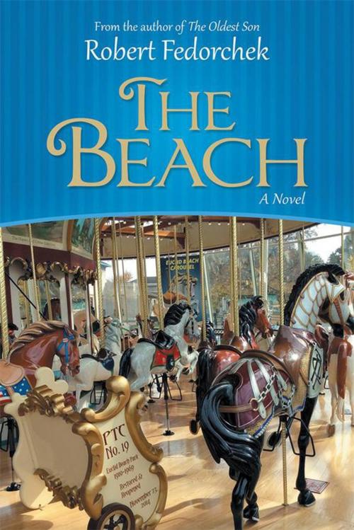 Cover of the book The Beach by Robert Fedorchek, iUniverse