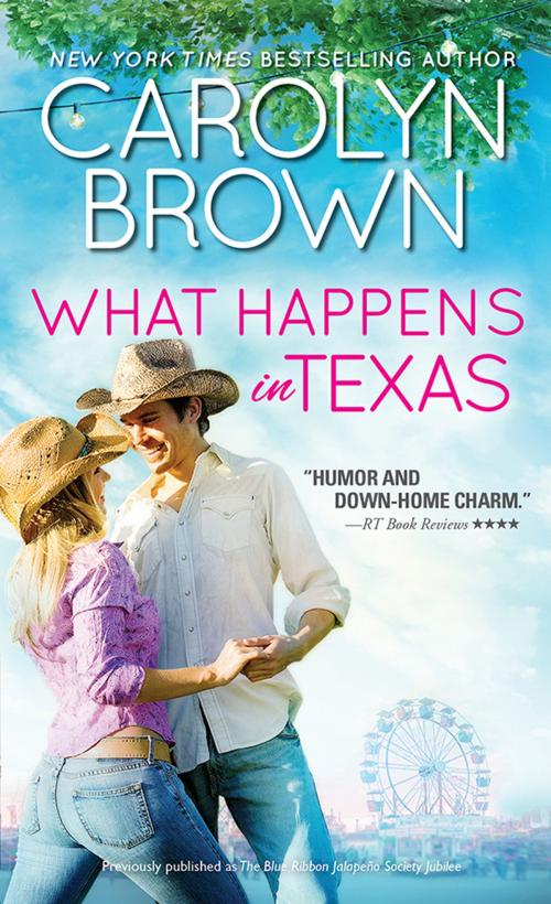 Cover of the book What Happens in Texas by Carolyn Brown, Sourcebooks