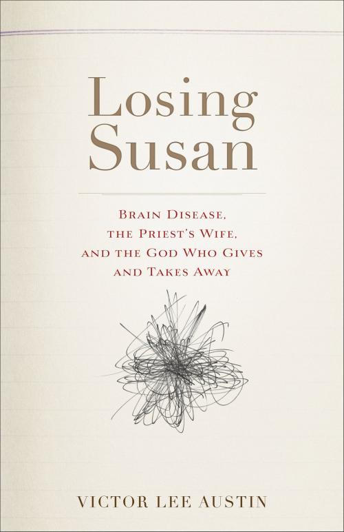 Cover of the book Losing Susan by Victor Lee Austin, Baker Publishing Group