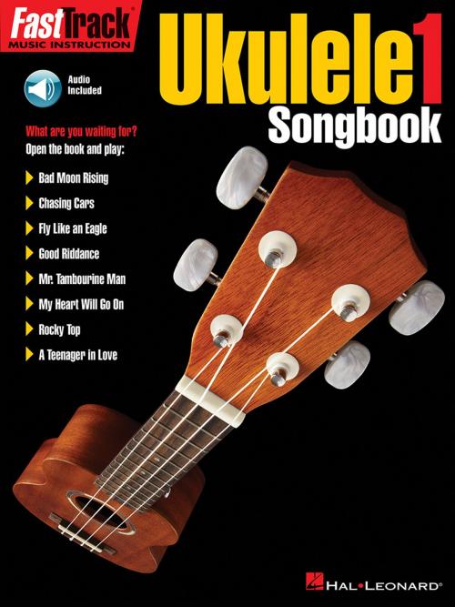 Cover of the book FastTrack Ukulele Songbook - Level 1 by Hal Leonard Corp., Hal Leonard