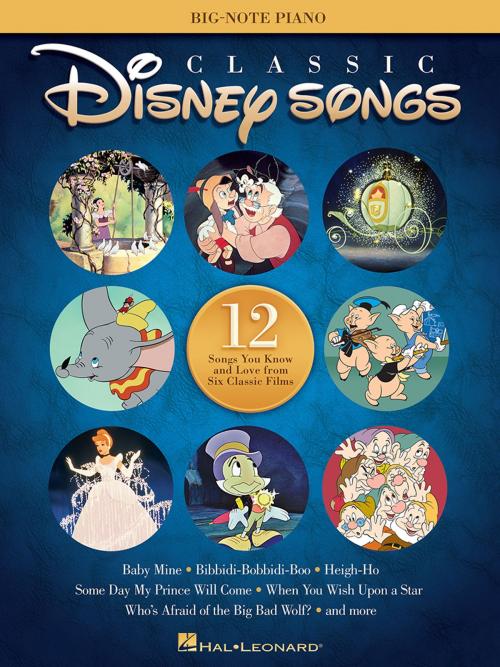 Cover of the book Classic Disney Songs - Big-Note Piano by Hal Leonard Corp., Hal Leonard