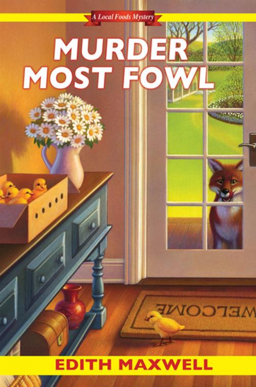 Cover of the book Murder Most Fowl by Edith Maxwell, Kensington Books