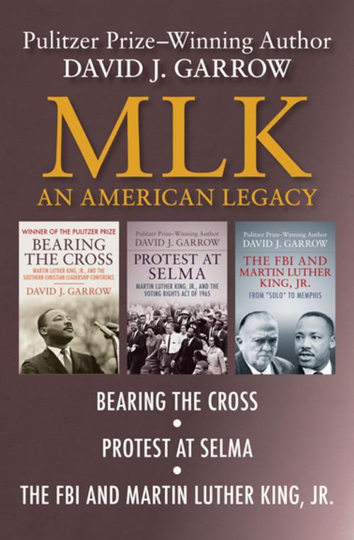 Cover of the book MLK: An American Legacy by David J. Garrow, Open Road Media