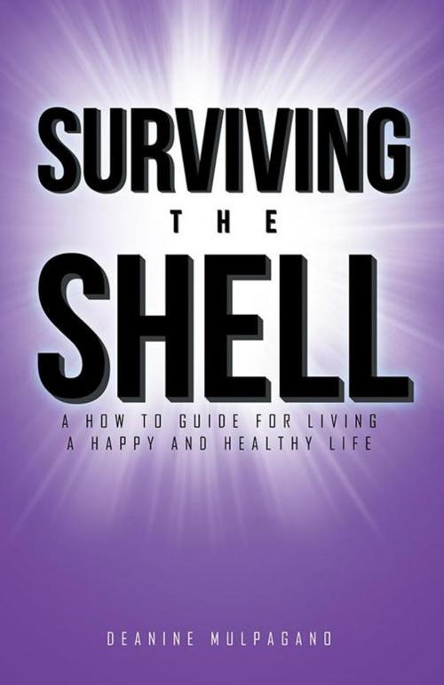 Cover of the book Surviving the Shell by Deanine Mulpagano, Balboa Press