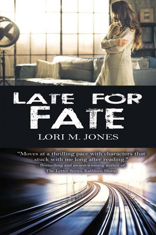 Cover of the book Late for Fate by Lori M. Jones, The Wild Rose Press, Inc.