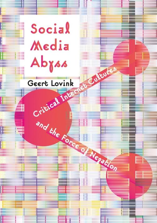 Cover of the book Social Media Abyss by Geert Lovink, Wiley