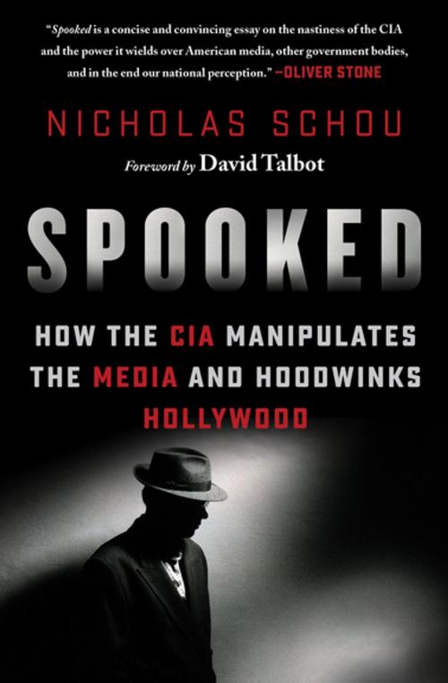 Cover of the book Spooked by Nicholas Schou, Skyhorse Publishing